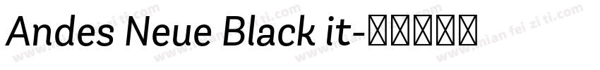 Andes Neue Black it字体转换